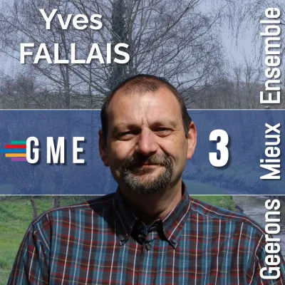 Yves Fallais - Geerons Mieux Ensemble - Numéro 3